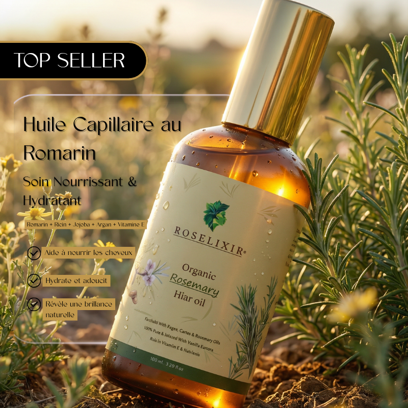 🌿 ROSéLIXIR® – Huile Capillaire au Romarin | Soin Nourrissant & Hydratant pour vos Cheveux